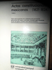 Actas constitucionales mexicanas (1821-1824) 9 tomos