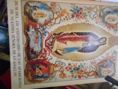 Album conmemorativo del 450 aniversario de las apariciones de nuestra señora de Guadalupe. 