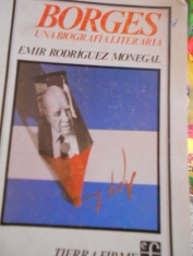 Borges una biografía literaria. Emir Rodríguez Monegal