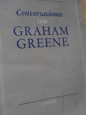 Conversaciones con Graham Greene Ronald Matthews