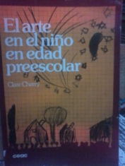 El arte en el niño en edad preescolar Clare Cherry