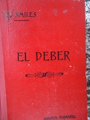 El deber. Samuel Smiles Versión española de Emilio Soulere