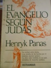 El evangelio según Judas. Henryk Panas
