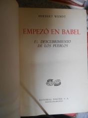 Empezó en Babel El descubrimiento de los pueblos Herbert Wendt 