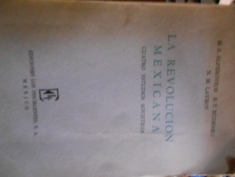 La Revolución Mexicana cuatro estudios soviéticos. M. S. Alperovich, B. T. Rudenko y N. M. Lavrov 