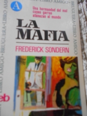 La mafia (Hermandad del mal). Frederick Sondern