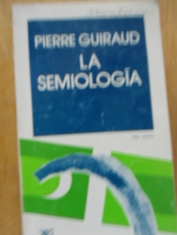 La semiología Pierre Guiraud