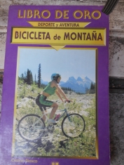 Libro de oro Deporte y aventura Bicicleta de montaña Cristian Biosca 