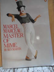 Marcel Marceau Master of mime Ben Martin 