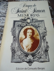 Memorias Duque de Saint Simon Edición de Consuelo Berges