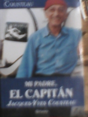 Mi padre, el capitán Jacques-Yves Cousteau 