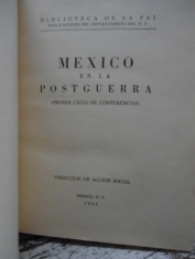 México en la postguerra (Primer ciclo de conferencias) 