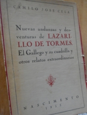Nuevas andanzas y desventuras de Lazarillo de Tormes, El Gallego y su cuadrilla y otros relatos extraordinarios