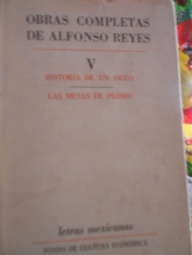 Obras completas de Alfonso Reyes I Cuestiones estéticas Capitulos de literatura mexicana Varia