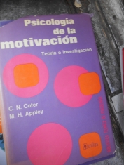Psicología de la motivación Teoría e investigación. N. Cofer y M.H. Appley
