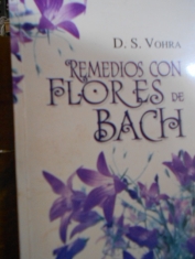 Remedios con flores de Bach. D. S. Vohra