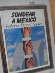 Sondear a México Federico Reyes Heroles