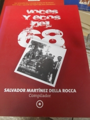 Voces y ecos del 68 Salvador Martínez Della Rocca (compilador) 