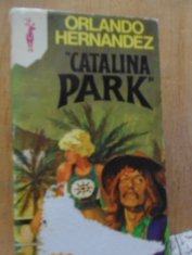 “Catalina Park” Orlando Hernández