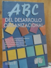 ABC del desarrollo organizacional Carlos Augusto Audirac Camarena