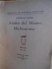 Anales del Museo Michoacano 1888-1891 Nicolás León