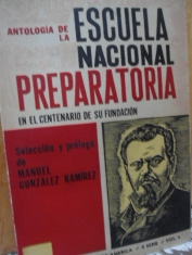 Antología de la Escuela Nacional Preparatoria en el centenario de su fundación
