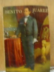 Benito Juárez Benemérito de América Leonardo S. Viramontes