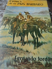 Crónica de un país bárbaro Fernando Jordán