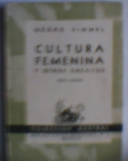 Cultura femenina y otros ensayos. Georg Simmel