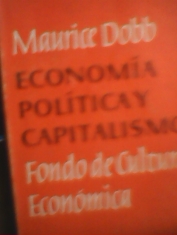 Economía política y capitalismo Maurice Dobb