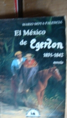 El México de Egerton 1831-1842 Mario Moya Palencia