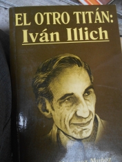 El Otro Titán: Iván Illich
