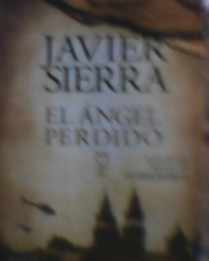 El angel perdido Javier Sierra