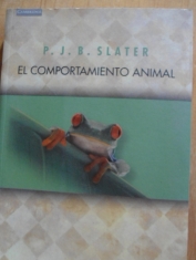 El comportamiento animal P. J. B- Slater 