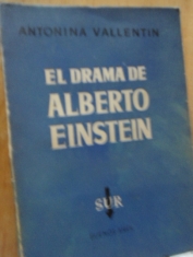 El drama de Alberto Einstein Antonina Vallentin
