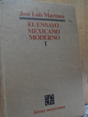 El ensayo mexicano moderno I José Luis Martínez
