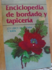 Enciclopedia de bordado y tapicería Los libros de artesanía y Burda