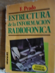 Estructura de la información radiofónica E. Prado
