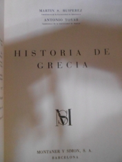 Historia de Grecia. Martín S. Ruiperez y Antonio Tovar