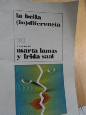La bella (in)diferencia Marta Lamas y Frida Saal