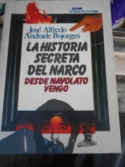 La historia secreta del narco Desde Novolato vengo José Alfredo Andrade Bojorges