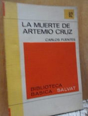 La muerte de Artemio Cruz Carlos Fuentes