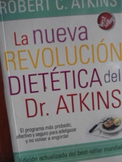 La nueva revolución dietética del Dr. Atkins (Robert C.)