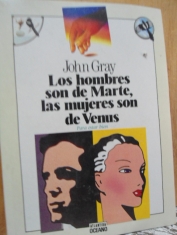 Los hombres son de Marte, las mujeres son de Venus John Gray