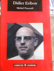 Michel Foucault. Didier Eribon