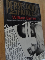 Persecución fatal William Garner