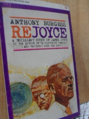 Re Joyce a brilliant study of James Joyce Anthony Burgess