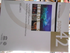 World Heritage Papers 42 Heads 5 Human  Origin Sites and the World Heritage Convention in the Americas 2 vols. bilingue